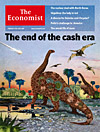 The Economist on the end of the cash era