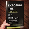 Exposing the Magic of Design