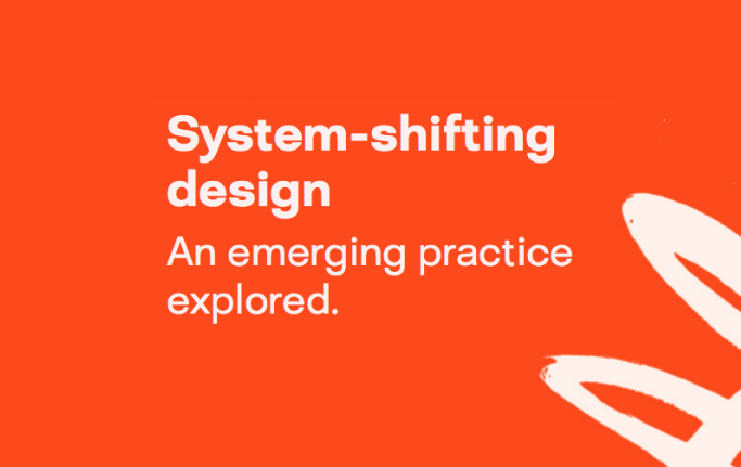 System-shifting design