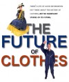 The Future of Clothes